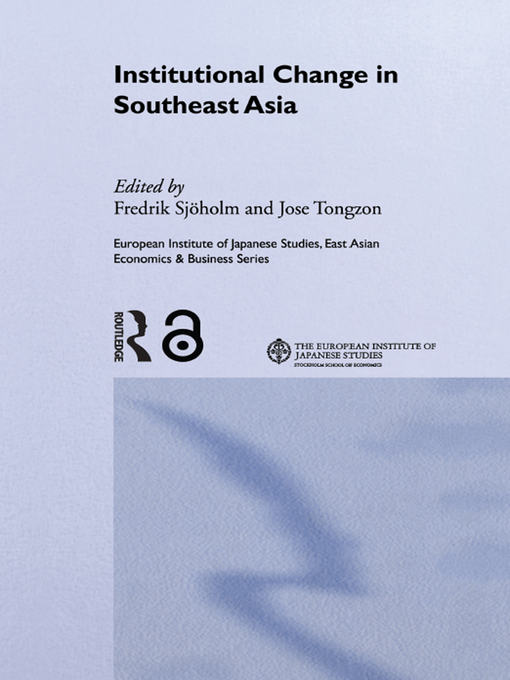 Title details for Institutional Change in Southeast Asia by Fredrik Sjöholm - Available